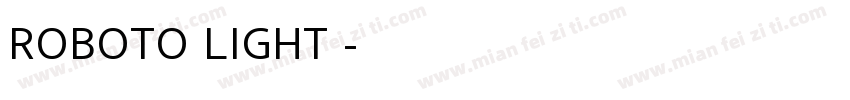 ROBOTO LIGHT 常规字体转换
